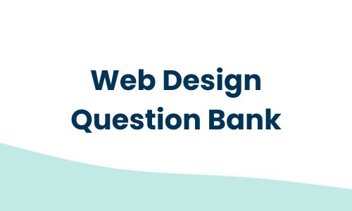 Web Design Question Bank